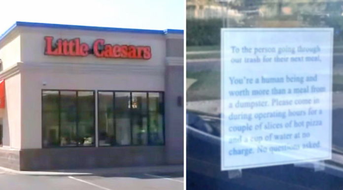 Little Caesars hangs sign on door after catching homeless person eating scraps from their dumpster