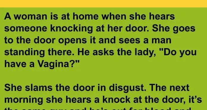 A woman is at home when she hears someone knocking at her door.