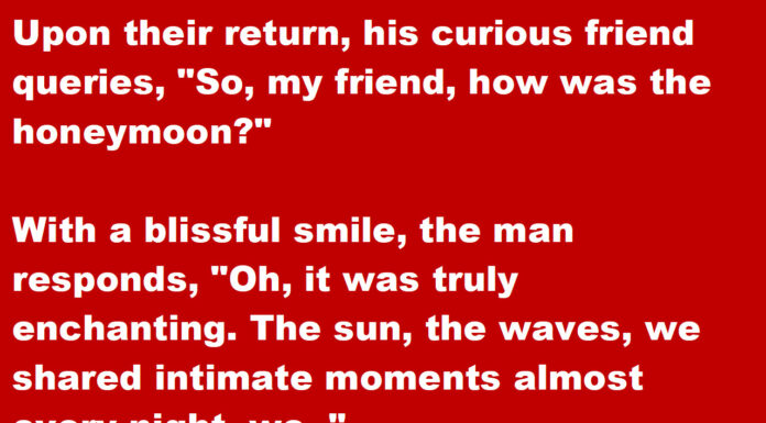 An old man and his young bride are intimate almost every night