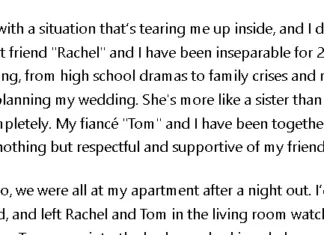My best friend tried to kiss my fiancé—should I confront her or walk away?
