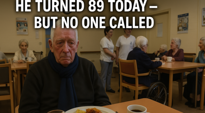 The forgotten birthday: He turned 89, but no one called