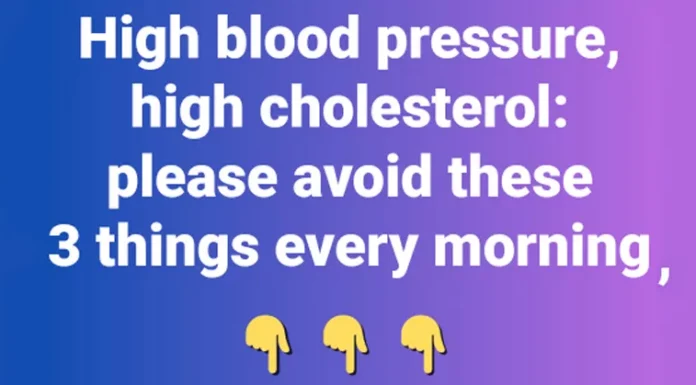 High blood pressure, high cholesterol: Avoid these 3 habits in the morning