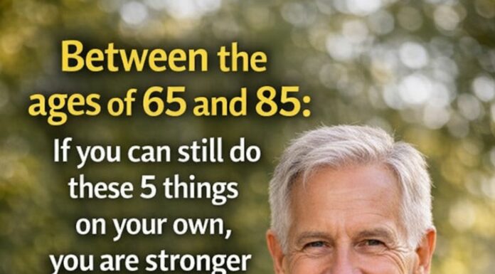 Between the ages of 65 and 85: if you can still do these 5 things on your own, you’re stronger than you think