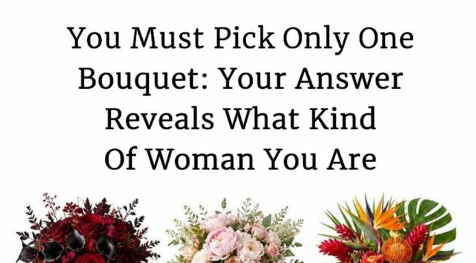 Pick one flower bouquet: Your answer may say a lot about your personality